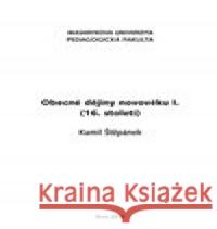 Obecné dějiny novověku I. (16. století) Kamil Štěpánek 9788021090675 Masarykova univerzita - książka