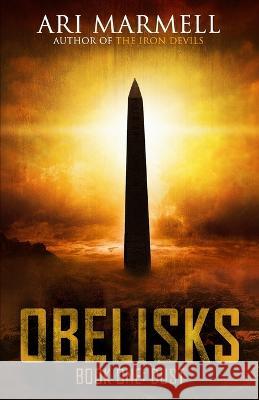 Obelisks, Book One: Dust Ari Marmell 9781637897607 Macabre Ink - książka