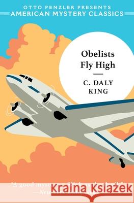 Obelists Fly High C. King 9781613167489 American Mystery Classics - książka