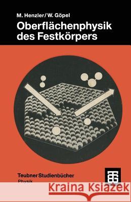 Oberflächenphysik Des Festkörpers Henzler, Martin 9783519030478 Springer - książka