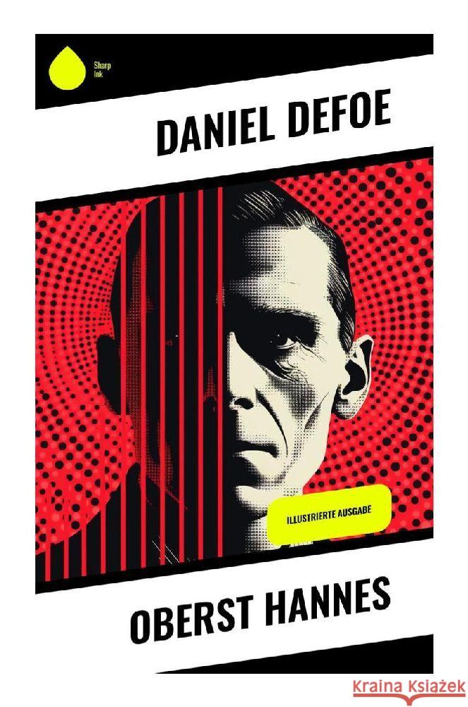 Oberst Hannes Defoe, Daniel 9788028348274 Sharp Ink - książka