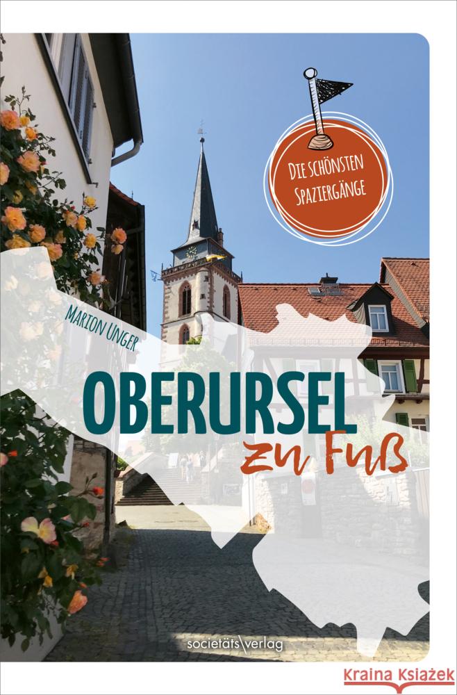 Oberursel zu Fuß Unger, Marion 9783955425388 Societäts-Verlag - książka