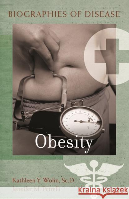 Obesity Jennifer Petrelli 9780313352751 Heinemann Educational Books - książka