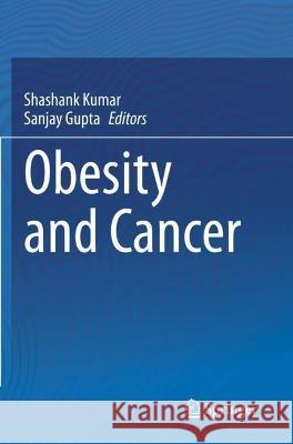 Obesity and Cancer  9789811618482 Springer Nature Singapore - książka