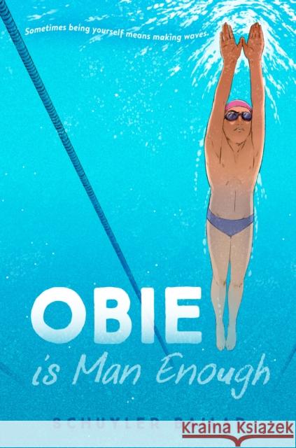 Obie Is Man Enough Schuyler Bailar 9780593379462 Crown Books for Young Readers - książka