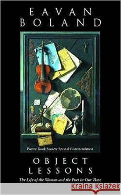 Object Lessons Eavan Boland 9781857548822 CARCANET PRESS LTD - książka