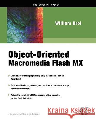 Object-Oriented Macromedia Flash MX William Drol 9781590590140 Apress - książka
