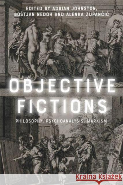 Objective Fictions  9781474489331 Edinburgh University Press - książka