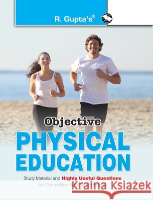 Objective Physical Education Rph Editorial Board 9789386845269 Ramesh Publishing House - książka