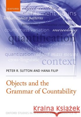 Objects and the Grammar of Countability Hana (Professor of Semantics, Professor of Semantics, Heinrich Heine University, Dusseldorf) Filip 9780192891143 Oxford University Press - książka