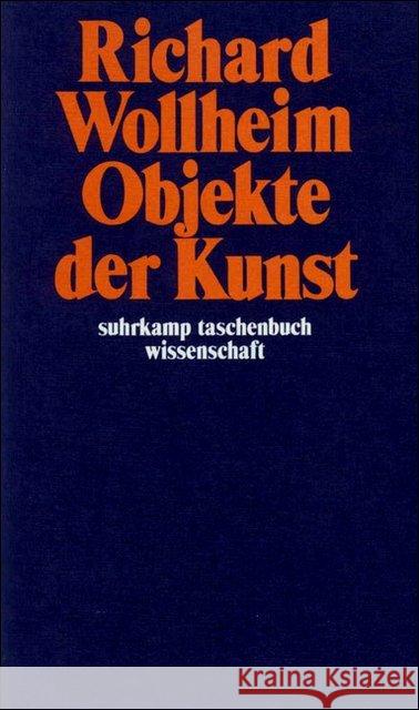 Objekte der Kunst Wollheim, Richard 9783518279847 Suhrkamp - książka