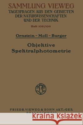 Objektive Spektralphotometrie Leonard Salomo Leonard Salomon Ornstein 9783322980533 Vieweg+teubner Verlag - książka