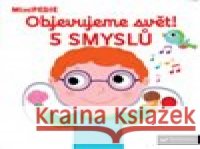 Objevujeme svět! 5 smyslů - MiniPEDIE Nathalie Choux 9788025627181 Svojtka & Co. - książka