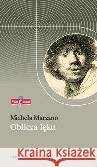 Oblicza lęku TW Marzano Michela 9788377370292 Oficyna Naukowa - książka