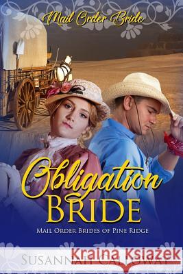 Obligation Bride Susannah Calloway 9781798952566 Independently Published - książka