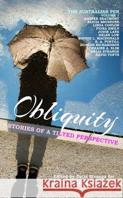 Obliquity: Stories Of A Tilted Perspective 1231 Publishing 9780994461476 1231 Publishing - książka