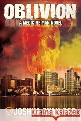 Oblivion Joshua Ryan Ogg 9780692384527 Heathen Digital Media - książka