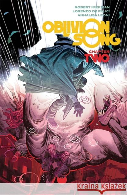 Oblivion Song by Kirkman & De Felici Volume 2 Robert Kirkman 9781534310575 Image Comics - książka