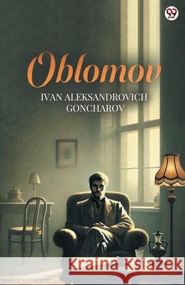 Oblomov Ivan Aleksandrovich Goncharov 9789370817128 Double 9 Books - książka