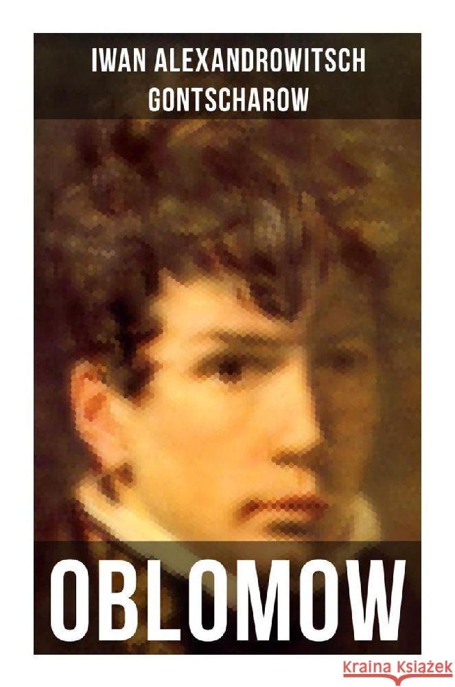 OBLOMOW Gontscharow, Iwan Alexandrowitsch 9788027253838 Musaicum Books - książka