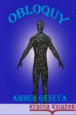 Obloquy Amber Geneva Amber Geneva 9780692324615 Symes-Mobberley House - książka