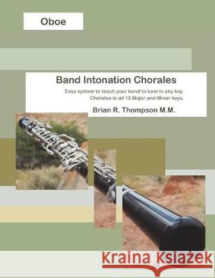 Oboe, Band Intonation Chorales Brian R. Thompson 9781973168805 Independently Published - książka
