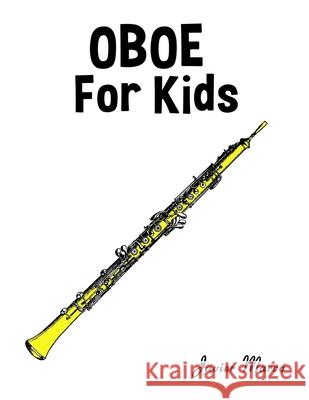 Oboe for Kids: Christmas Carols, Classical Music, Nursery Rhymes, Traditional & Folk Songs! Javier Marc? 9789974933163 Marco Musica - książka