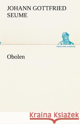 Obolen Seume, Johann Gottfried 9783842493438 TREDITION CLASSICS - książka