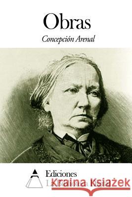 Obras Concepcion Arenal 9781502398802 Createspace - książka