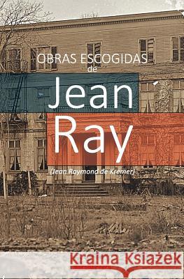 Obras Escogidas de Jean Ray Jean Ray 9788470021343 Editorial Acervo - książka