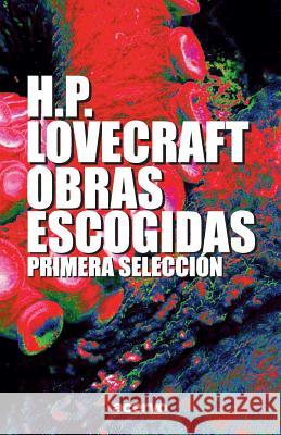 Obras Escogidas I H. P. Lovecraft J. M. Aroca Jose Antonio Llorens 9788470020407 Editorial Acervo - książka