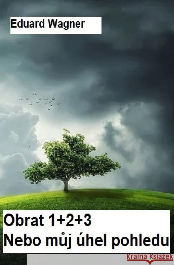 Obrat 1+2+3 Wagner, Eduard 9783756541317 epubli - książka