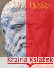 Obrona Sokratesa Platon 9788362884452 Teologia Polityczna - książka