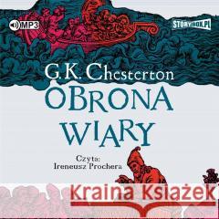 Obrona wiary audiobook Gilbert Keith Chesterton 9788383340524 Storybox - książka
