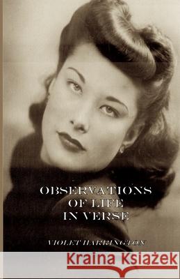 Observations of Life in Verse Violet Harrington 9783910667136 Texianer Verlag - książka