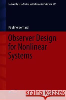 Observer Design for Nonlinear Systems Pauline Bernard 9783030111458 Springer - książka