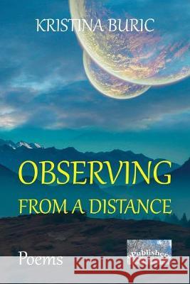 Observing from a Distance: Poems Vasile Poenaru Kristina Buric 9781089882213 Independently Published - książka