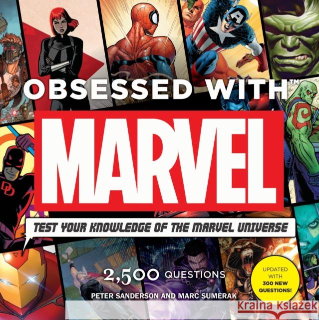 Obsessed with Marvel: Test Your Knowledge of the Marvel Universe [With Module] Sanderson, Peter 9781785656651 Titan Books (UK) - książka