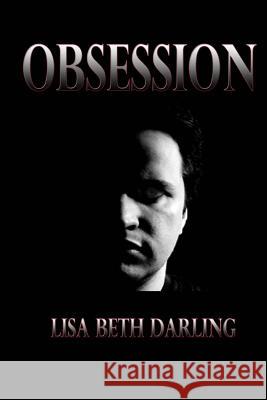 Obsession Lisa Beth Darling 9780615611549 Moon Mistress Publishing - książka