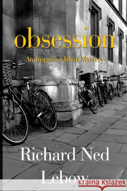 Obsession Richard Ned Lebow 9781800163362 Pegasus Elliot Mackenzie Publishers - książka