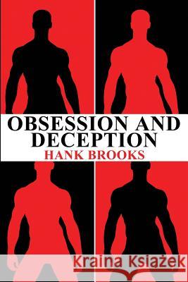 Obsession and Deception Hank Brooks 9781935509998 Nazca Plains Corporation - książka