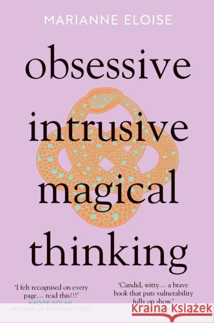 Obsessive, Intrusive, Magical Thinking Marianne Eloise 9781785789632 Icon Books - książka