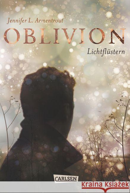 Obsidian - Oblivion. Lichtflüstern : Obsidian aus Daemons Sicht erzählt Armentrout, Jennifer L. 9783551583581 Carlsen - książka