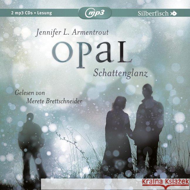 Obsidian - Opal. Schattenglanz, 2 MP3-CDs : Ungekürzte Ausgabe Armentrout, Jennifer L. 9783867425506 Silberfisch - książka