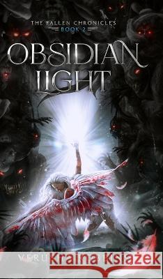 Obsidian Light Verusha Robbins   9781922113702 Ink 'n Ivory - książka