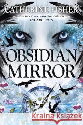 Obsidian Mirror Catherine Fisher 9780142426777 Firebird - książka