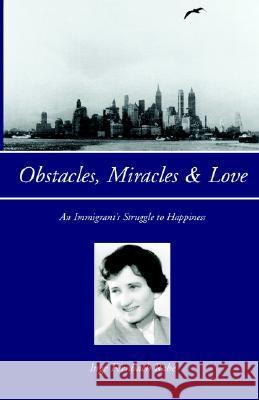 Obstacles, Miracles & Love Inge Fernbach Rabe 9781413475128 Xlibris Corporation - książka