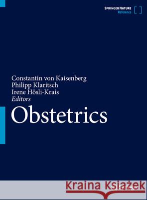 Obstetrics Constantin Vo Philipp Klaritsch Irene H?sli-Krais 9783662705773 Springer - książka