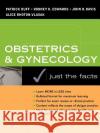 Obstetrics & Gynecology: Just the Facts Duff, Patrick 9780071369787 McGraw-Hill Professional Publishing