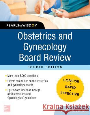 Obstetrics and Gynecology Board Review Pearls of Wisdom, Fourth Edition Stephen Somkuti 9780071799287  - książka